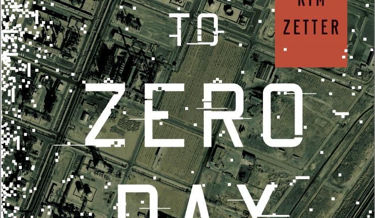 Cover art of 'Countdown to Zero Day' by Kim Zetter