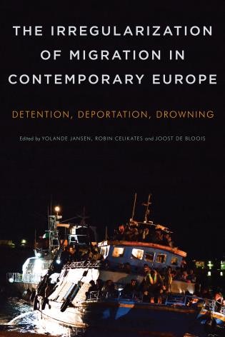 Irregularization of Migration in Contemporary Europe Cover art Irregularization of Migration in Contemporary Europe Cover art